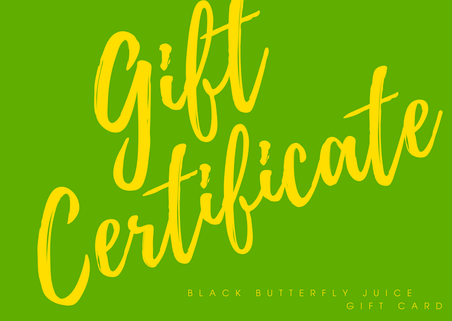 Black Butterfly Juice Gift Card